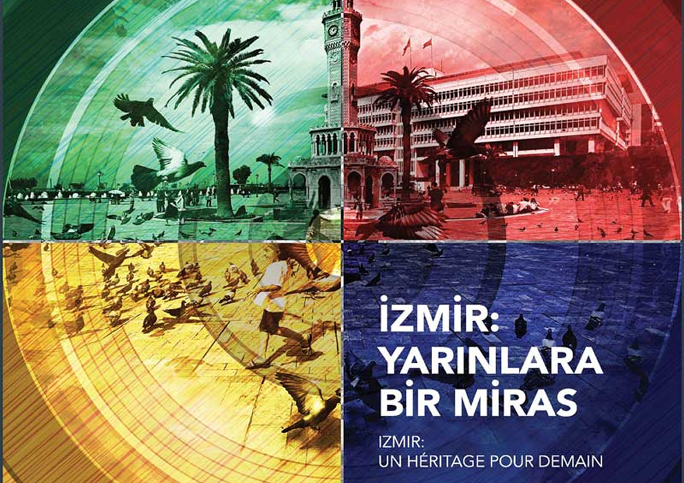 İzmir: Yarınlara Bir Miras